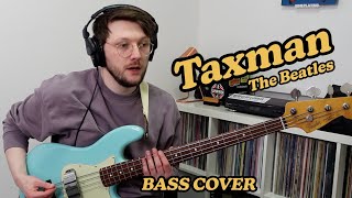 The Beatles  Taxman Drums Only Bass Playalong [upl. by Lough70]