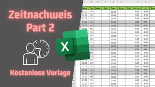 Zeiterfassung für Mitarbeiter in ECXEL erstellen  Part 2  Kostenlose Vorlage [upl. by Iv]