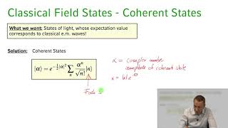 Quantum Optics  02 Lecture 19 Single Mode Field States Coherent States Part 1 [upl. by Bellew]