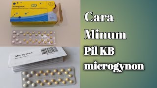 Cara Minum Pil KB Microgynon [upl. by Dahc]