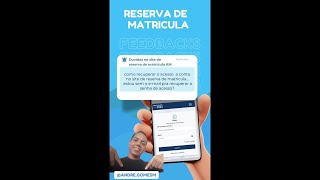 reserva de matricula  como recuperar o acesso e senha  24 11  Gomes [upl. by Brigid258]