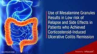 Mesalamine Granules lowers the risk of Relapse in CorticosteroidInduced Ulcerative Colitis [upl. by Velick380]