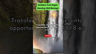 Guidance from Angels Decoding 1818 Blessings shorts loa ytshorts [upl. by Stronski]