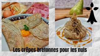 Recette  Crêpe bretonne au blé noir [upl. by Fritts210]