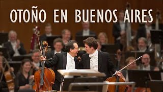 quotOtoño en Buenos Airesquot performed by YoYo Ma amp Maximilian Hornung Composed by Jose Elizondo [upl. by Alon]