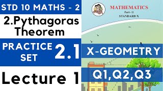 Pythagoras Theorem  Practice Set 21 Lecture 1 SSC Class 10 Geometry  Maths Part 2  Maharashtra [upl. by Solim]