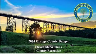 2024 Orange County Budget Presentation [upl. by Yamauchi]