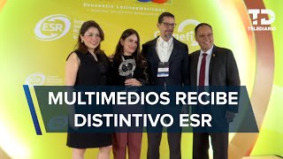 Grupo Multimedios refrenda su certificación ESR por noveno año consecutivo [upl. by Anawaj]