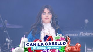 Camila Cabello  ‘Never Be The Same’ live at Capital’s Summertime Ball 2018 [upl. by Jegger738]