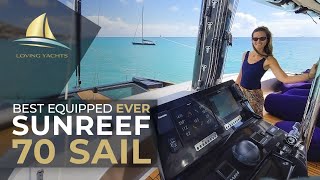 Best EQUIPPED ever SUNREEF 70 Sail [upl. by Lubeck]