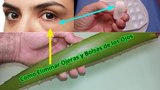 Como Eliminar Ojeras y Bolsas de los Ojos Con Aloe Vera [upl. by Akimit]