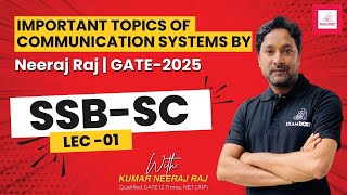 Lec01  SSBSC  Trending Topics Of Communication Systems GATE 2025  Neeraj Raj [upl. by Barbuto]