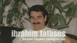 İbrahim Tatlıses  Benim Naylon Tarağım Var Çerçi [upl. by Kcub]