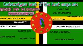 Cadence lypso Classics best of the best Dominica CADENCELYPSO GOLD CLASSIC mix by djeasy [upl. by Noscire]