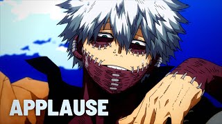 My Hero Academia「AMV」 APPLAUSE  DabiTouya Todoroki [upl. by Ennaisoj]