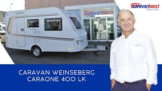 Presentazione Caravan Weinseberg Caraone 400 LK  Nuova [upl. by Terces]