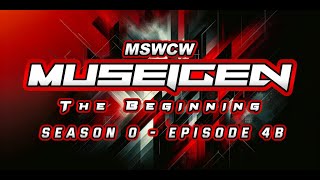 MUSEIGEN The Beginning  Season 0  Episode 4B  WWE 2K24  MSWCW [upl. by Salb]