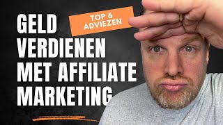 Geld Verdienen met Affiliate Marketing [upl. by Vareck]