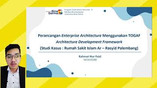 PERANCANGAN ENTERPRISE ARCHITECTURE MENGGUNAKAN TOGAF ARCHITECTURE DEVELOPMENT FRAMEWORK [upl. by Cash852]