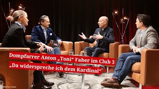 Dompfarrer Anton „Toni“ Faber „Da widerspreche ich dem Kardinal“ [upl. by Eldin]