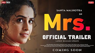 MRS 2024 Official trailer  Release update  Sanya Malhotra  Nishant Dahiya  Mrs trailer [upl. by Nosned]