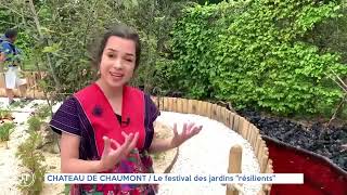 Le jardin résilient thème du festival des Chaumont 2023 [upl. by Gnel]