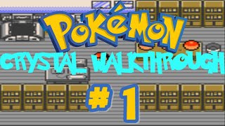 Pokémon Crystal Walkthrough Part 1 Lueroi vs Corona [upl. by Alf]