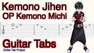 Kemono Jihen Opening 怪物事変 OP Kemono Michi Daisuke Ono Guitar Tutorial Tabs [upl. by Alrep]