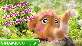 Tổng hợp quảng cáo hay cho bé ăn ngon  Quảng cáo Vinamilk [upl. by Lytsyrk]