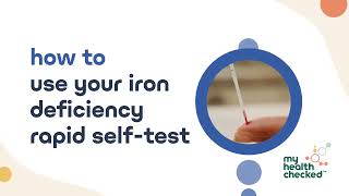 How to use your iron deficiency ferritin rapid test  MyHealthChecked [upl. by Tiebout]