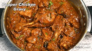 Pepper Chicken Masala Pepper Chicken Gravy Chicken Curry [upl. by Aerdnaid]