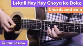 Lekali Hey Hey  Guitar Lesson  Chords amp Solo [upl. by Rebme]