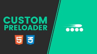 How to Make a Custom Preloader  HTML AND CSS TUTORIAL  CSS Tricks [upl. by Silin752]