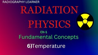 Radiation Physics Temperaturell By Radiography learner ☢️ [upl. by Christianna]