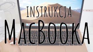 📚INSTRUKCJA OBSŁUGI MacBooka 💻 [upl. by Grizel463]