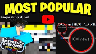 What Is The MOST POPULAR Video On ERLC Liberty County [upl. by Ardua]