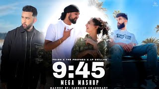 945 Mega Mashup  Prabh X The PropheC X Ap Dhillon  Latest Punjabi Mashup  Saurabh Chaudhary [upl. by Ludly]