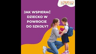 INSPIROWNIK RODZICIELSKI 10 WTOREK 3 IX 2024 quotJak wspierać dziecko w powrocie do szkołyquot [upl. by Sirc886]