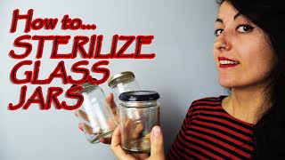 How to sterilize glass jars in the Oven and in the Microwave  by Conscious Rebhell [upl. by Yelserp]