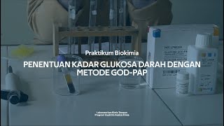 Penentuan Kadar Glukosa Darah dengan Metode GODPAP [upl. by Eanar]