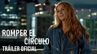 Romper el Círculo  Tráiler Oficial [upl. by Idak]