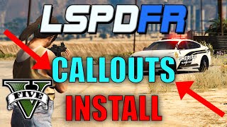 How To Install Callouts For GTA 5 LSPDFR [upl. by Babcock]