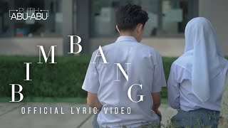 Putih AbuAbu  Bimbang Official Lyric Video [upl. by Robillard219]