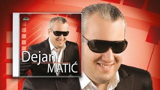 Dejan Matic  Nema nema je  Audio 2010 [upl. by Aicilat]