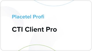 quotCTI Client PROquot in Placetel [upl. by Ynnav]