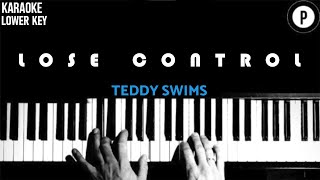 Teddy Swims  Lose Control LOWER KEY Slowed Acoustic Piano Instrumental Cover MALE KEY [upl. by Fisoi100]