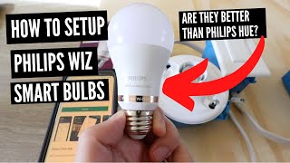 How To Set Up Philips Wiz Smart Light Bulb  Better Than Philips Hue [upl. by Bueschel374]