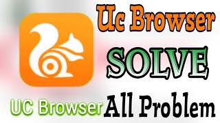 How To Fix Uc Browser All Problem solve in Android [upl. by Noorah]