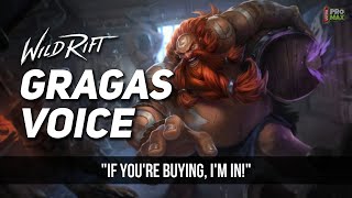 Gragas Voice QuotesAudio In Wild Rift  Gragas All Voice Lines English LOL Wild Rift [upl. by Eelyab]