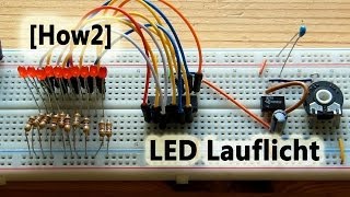 How2 LED Lauflicht selbst gebaut [upl. by Annairam842]